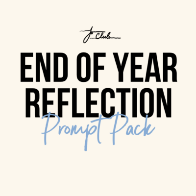 End of the Year Reflection Prompt Pack